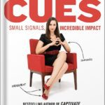 خرید و دانلود نسخه کامل کتاب Cues: Master the Secret Language of Charismatic Communication by Vanessa Van Edwards