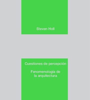 خرید و دانلود نسخه کامل کتاب Cuestiones de percepción : fenomenología de la arquitectura.