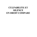 خرید و دانلود نسخه کامل کتاب Culpabilite et silence en droit compare (Logiques juridiques)