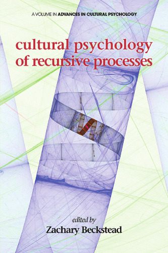 خرید و دانلود نسخه کامل کتاب Cultural Psychology of Recursive Processes_68ce5b869d6aa.jpeg خرید و دانلود نسخه کامل کتاب Cultural Psychology of Recursive Processes