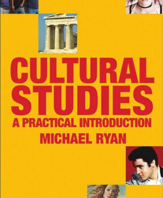 خرید و دانلود نسخه کامل کتاب Cultural Studies: A Practical Introduction