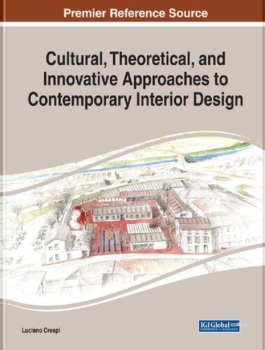 خرید و دانلود نسخه کامل کتاب Cultural, Theoretical, and Innovative Approaches to Contemporary Interior Design_68d2fb7f9bb83.jpeg خرید و دانلود نسخه کامل کتاب Cultural, Theoretical, and Innovative Approaches to Contemporary Interior Design
