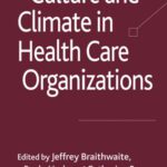 خرید و دانلود نسخه کامل کتاب Culture and Climate in Health Care Organisations