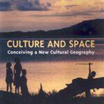 خرید و دانلود نسخه کامل کتاب Culture and Space: Conceiving a New Geography