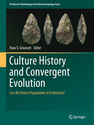 خرید و دانلود نسخه کامل کتاب Culture History and Convergent Evolution: Can We Detect Populations in Prehistory?_68c4ff27d34b2.jpeg خرید و دانلود نسخه کامل کتاب Culture History and Convergent Evolution: Can We Detect Populations in Prehistory?