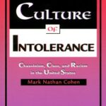 خرید و دانلود نسخه کامل کتاب Culture of Intolerance: Chauvinism, Class, and Racism in the United States