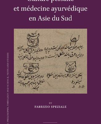 خرید و دانلود نسخه کامل کتاب Culture persane et médecine ayurvédique en Asie du Sud
