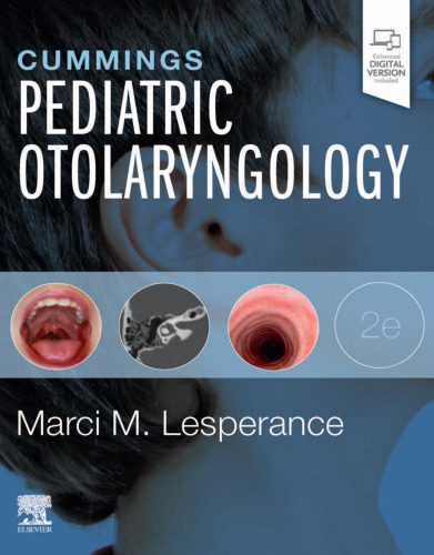 خرید و دانلود نسخه کامل کتاب Cummings Pediatric Otolaryngology_68bbcaa59b56a.jpeg خرید و دانلود نسخه کامل کتاب Cummings Pediatric Otolaryngology