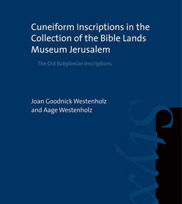 خرید و دانلود نسخه کامل کتاب Cuneiform Inscriptions in the Collection of the Bible Lands Museum Jerusalem: The Old Babylonian Inscriptions (Cuneiform Monographs)