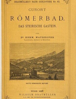 خرید و دانلود نسخه کامل کتاب Curort [Kurort] Römerbad. Das steirische Gastein