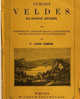 خرید و دانلود نسخه کامل کتاب Curort [Kurort] Veldes, das krainische Gräfenberg