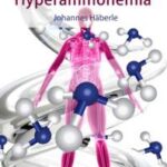 خرید و دانلود نسخه کامل کتاب Current Approach to Hyperammonemia – Orginal Pdf