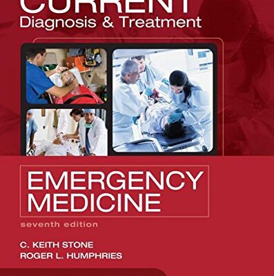 خرید و دانلود نسخه کامل کتاب CURRENT Diagnosis and Treatment Emergency Medicine, Seventh Edition