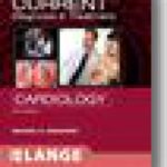 خرید و دانلود نسخه کامل کتاب Current Diagnosis And Treatment in Cardiology