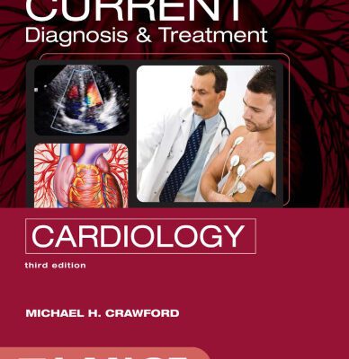 خرید و دانلود نسخه کامل کتاب CURRENT Diagnosis & Treatment in Cardiology, Third Edition (LANGE CURRENT Series)