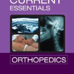 خرید و دانلود نسخه کامل کتاب CURRENT Essentials Orthopedics