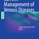 خرید و دانلود نسخه کامل کتاب Current Management of Venous Diseases