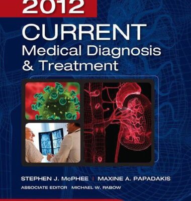 خرید و دانلود نسخه کامل کتاب CURRENT Medical Diagnosis and Treatment 2012