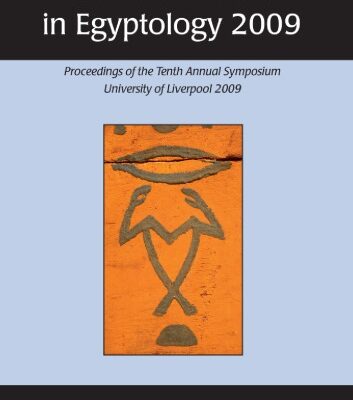 خرید و دانلود نسخه کامل کتاب Current Research in Egyptology 2009 : Proceedings of the Tenth Annual Symposium, University of Liverpool 2009.