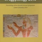 خرید و دانلود نسخه کامل کتاب Current Research in Egyptology 2010: Proceedings of the Eleventh Annual Symposium, Leiden University