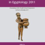 خرید و دانلود نسخه کامل کتاب Current Research in Egyptology 2011: Proceedings of the Twelfth Annual Symposium, Durham 2011