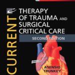 خرید و دانلود نسخه کامل کتاب Current therapy of trauma and surgical critical care