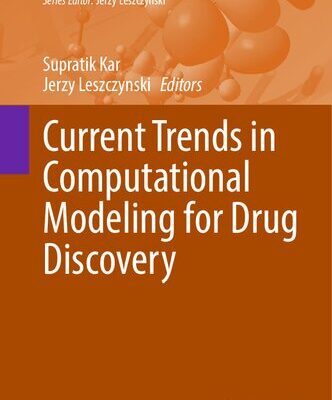 خرید و دانلود نسخه کامل کتاب Current Trends in Computational Modeling for Drug Discovery