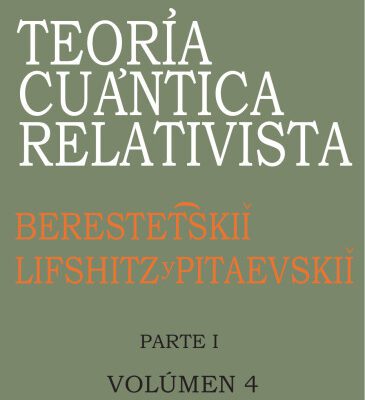خرید و دانلود نسخه کامل کتاب Curso de física teórica. Vol.. 4.1: Teoría cuántica relativista