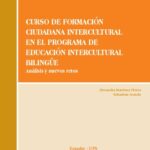 خرید و دانلود نسخه کامل کتاب Curso de formación ciudadanía intercultural en el Programa de Educación Intercultural Bilingüe. Análisis y retos