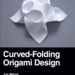 خرید و دانلود نسخه کامل کتاب Curved-folding origami design