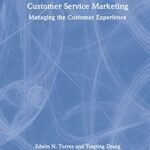 خرید و دانلود نسخه کامل کتاب Customer Service Marketing: Managing the Customer Experience