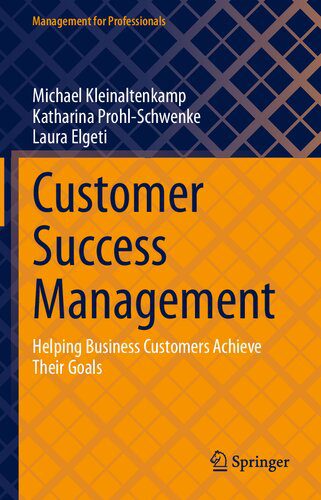 خرید و دانلود نسخه کامل کتاب Customer Success Management: Helping Business Customers Achieve Their Goals_68d7313a62211.jpeg خرید و دانلود نسخه کامل کتاب Customer Success Management: Helping Business Customers Achieve Their Goals