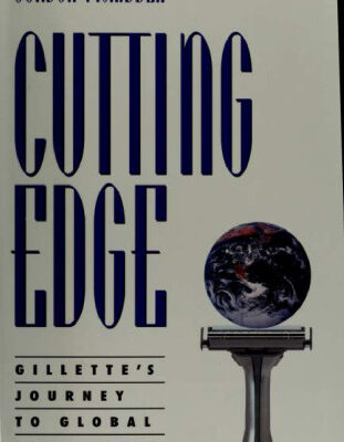 خرید و دانلود نسخه کامل کتاب Cutting Edge: Gillette’s Journey to Global Leadership