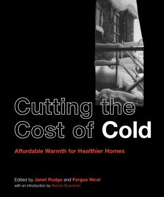خرید و دانلود نسخه کامل کتاب Cutting the Cost of Cold: Affordable Warmth for Healthier Homes
