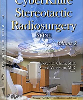 خرید و دانلود نسخه کامل کتاب CyberKnife Stereotactic Radiosurgery: Spine. Volume 2 (Surgery – Procedures, Complications, and Results) – Orginal Pdf