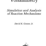 خرید و دانلود نسخه کامل کتاب Cyclic Voltammetry: Simulation and Analysis of Reaction Mechanisms