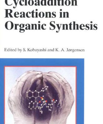 خرید و دانلود نسخه کامل کتاب Cycloaddition Reactions in Organic Synthesis