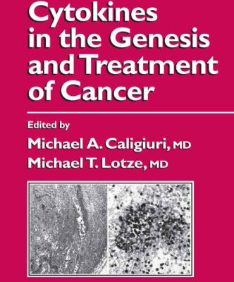 خرید و دانلود نسخه کامل کتاب Cytokines in the Genesis and Treatment of Cancer (Cancer Drug Discovery and Development)