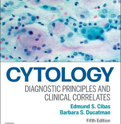 خرید و دانلود نسخه کامل کتاب Cytology: Diagnostic Principles and Clinical Correlates
