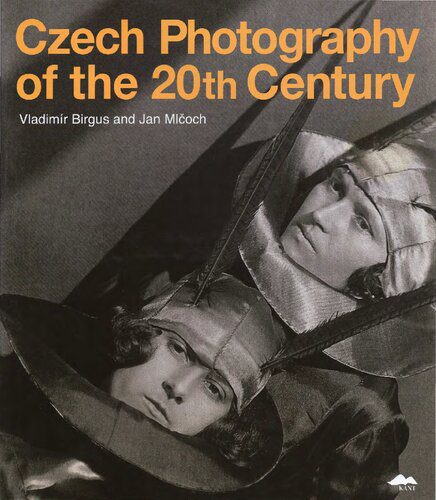 خرید و دانلود نسخه کامل کتاب Czech Photography of the 20th Century_68d1a2628bb00.jpeg خرید و دانلود نسخه کامل کتاب Czech Photography of the 20th Century