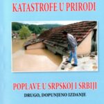 خرید و دانلود نسخه کامل کتاب Катастрофе у природи – Поплаве у Српској и Србији Katastrofe u prirodi – Poplave u Srpskoj i Srbiji