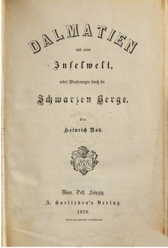 خرید و دانلود نسخه کامل کتاب Dalmatien und seine Inselwelt, nebst Wanderungen durch die Schwarzen Berge_68c0650fd03d9.jpeg خرید و دانلود نسخه کامل کتاب Dalmatien und seine Inselwelt, nebst Wanderungen durch die Schwarzen Berge