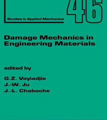 خرید و دانلود نسخه کامل کتاب Damage Mechanics in Engineering Materials