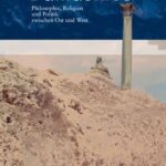خرید و دانلود نسخه کامل کتاب Damaskios: Philosophie, Religion und Politik zwischen Ost und West