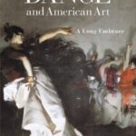 خرید و دانلود نسخه کامل کتاب Dance and American Art: A Long Embrace