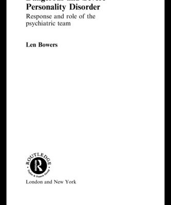 خرید و دانلود نسخه کامل کتاب Dangerous and Severe Personality Disorder: Response and Role of the Psychiatric Team