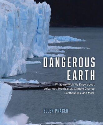خرید و دانلود نسخه کامل کتاب Dangerous Earth: What We Wish We Knew about Volcanoes, Hurricanes, Climate Change, Earthquakes, and More