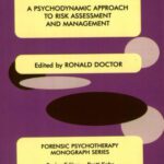 خرید و دانلود نسخه کامل کتاب Dangerous Patients: A Psychodynamic Approach to Risk Assessment and Management