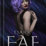 خرید و دانلود نسخه کامل کتاب Dark Fae (Ruthless Boys of the Zodiac Book 1) by Caroline Peckham