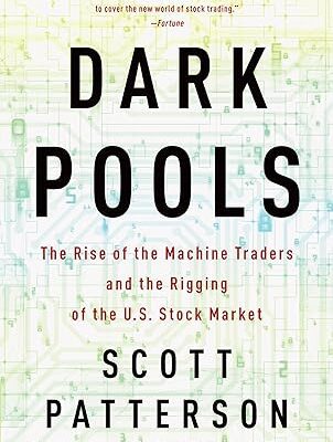 خرید و دانلود نسخه کامل کتاب Dark Pools: The Rise of the Machine Traders and the Rigging of the U.S. Stock Market –  +  Pdf